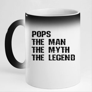 Pops The Man The Myth The Legend 11oz Black Color Changing Mug