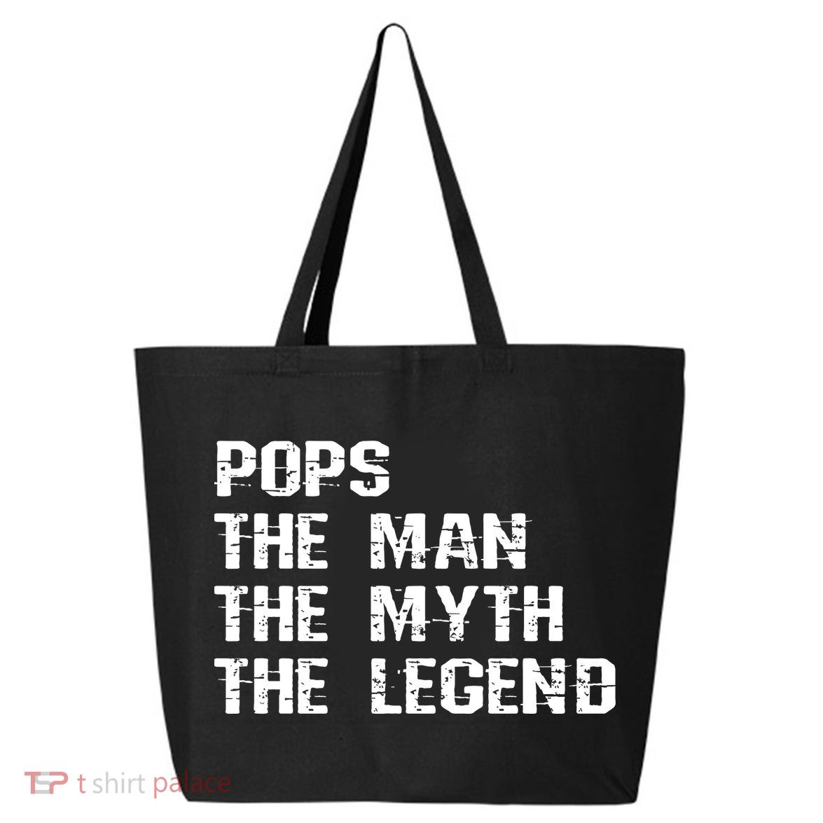 Pops The Man The Myth The Legend 25L Jumbo Tote