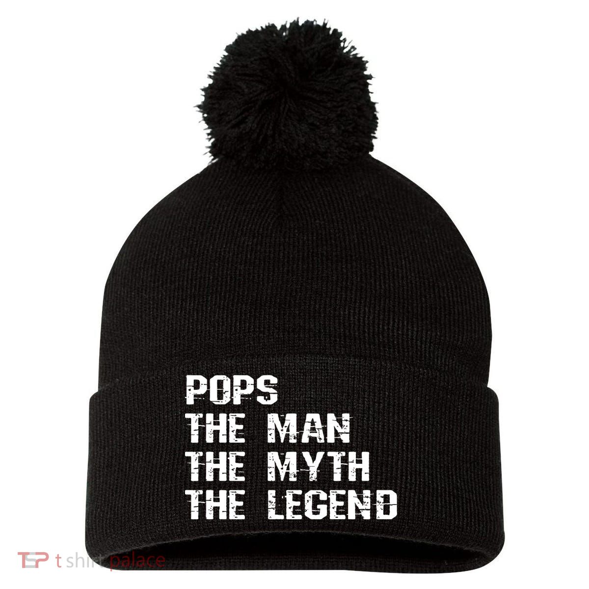 Pops The Man The Myth The Legend Pom Pom 12in Knit Beanie