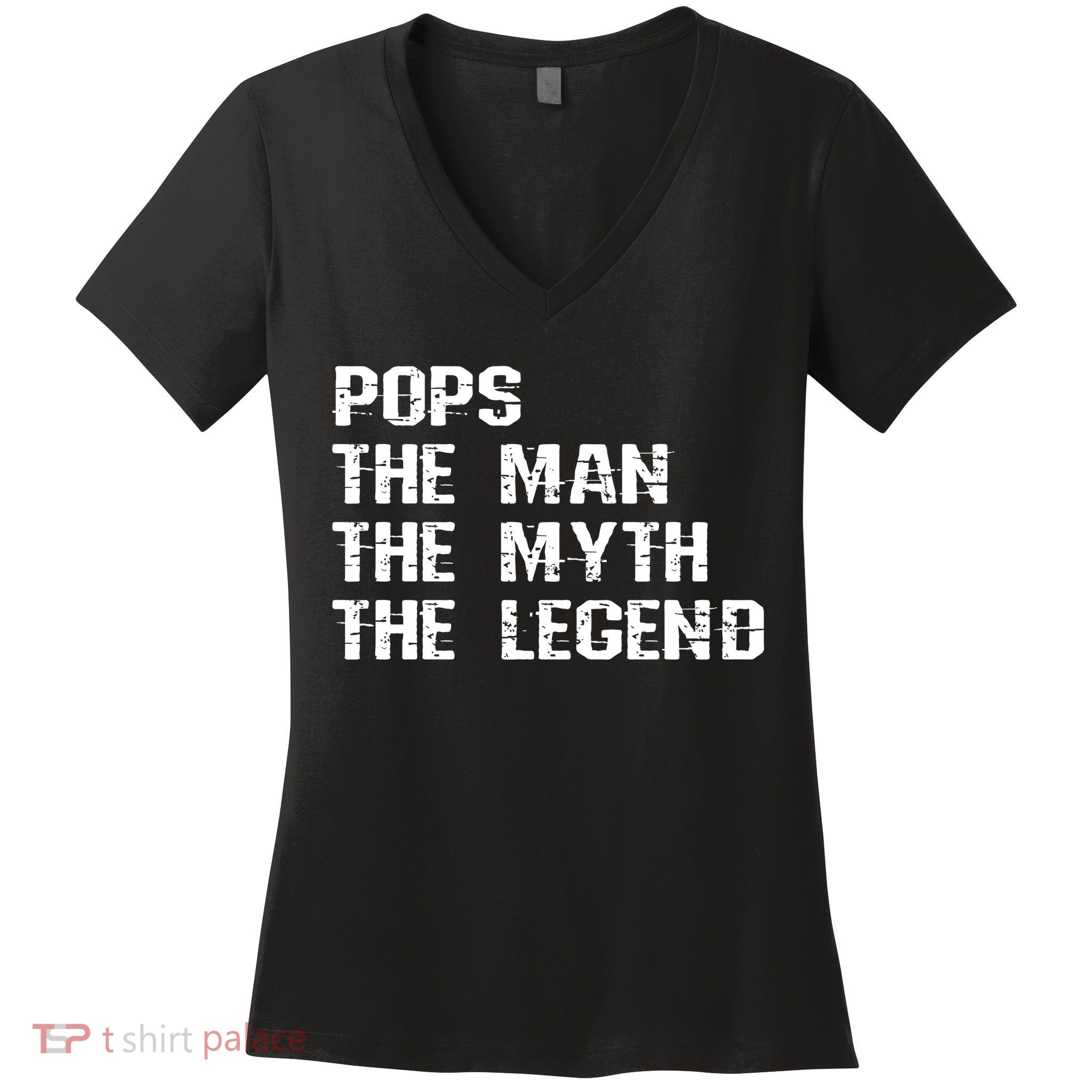 Pops The Man The Myth The Legend Women's V-Neck T-Shirt