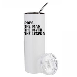 Pops The Man The Myth The Legend Stainless Steel Tumbler