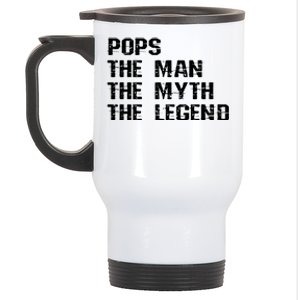 Pops The Man The Myth The Legend Stainless Steel Travel Mug