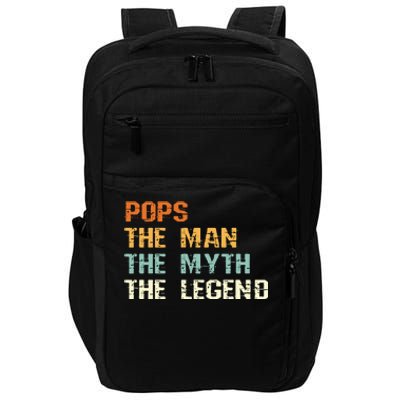 Pops The Man The Myth The Legend Impact Tech Backpack