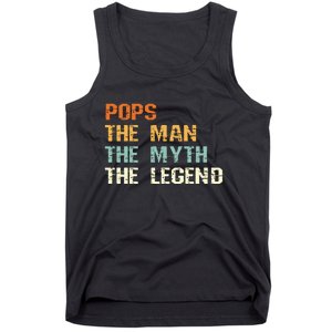 Pops The Man The Myth The Legend Tank Top