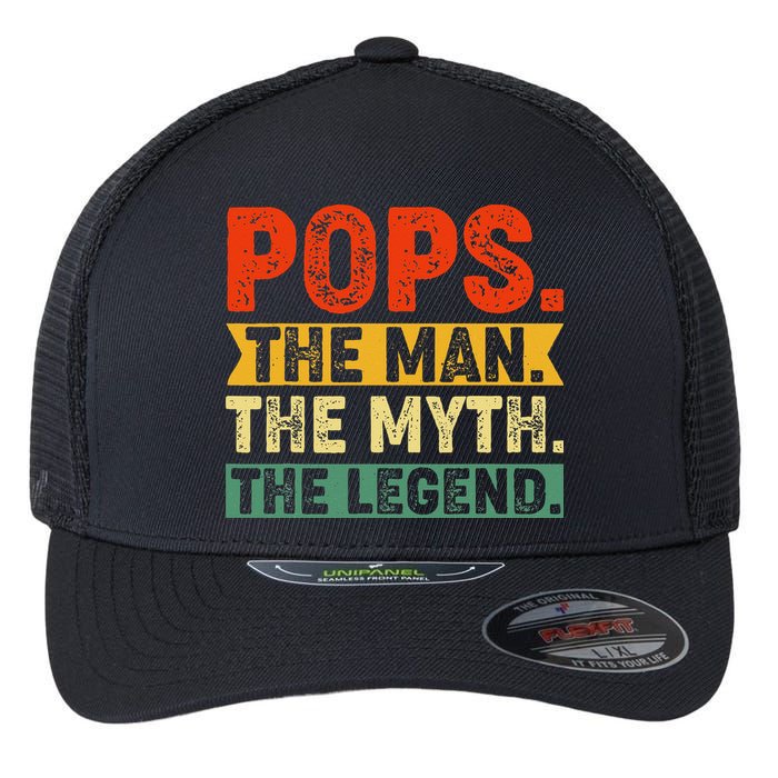 POPS THE MAN THE MYTH THE LEGEND Grandpa Gift For Dad Flexfit Unipanel Trucker Cap