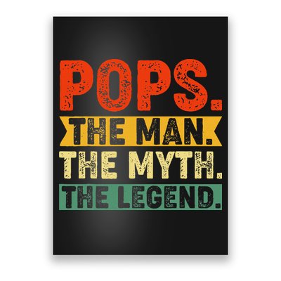 POPS THE MAN THE MYTH THE LEGEND Grandpa Gift For Dad Poster