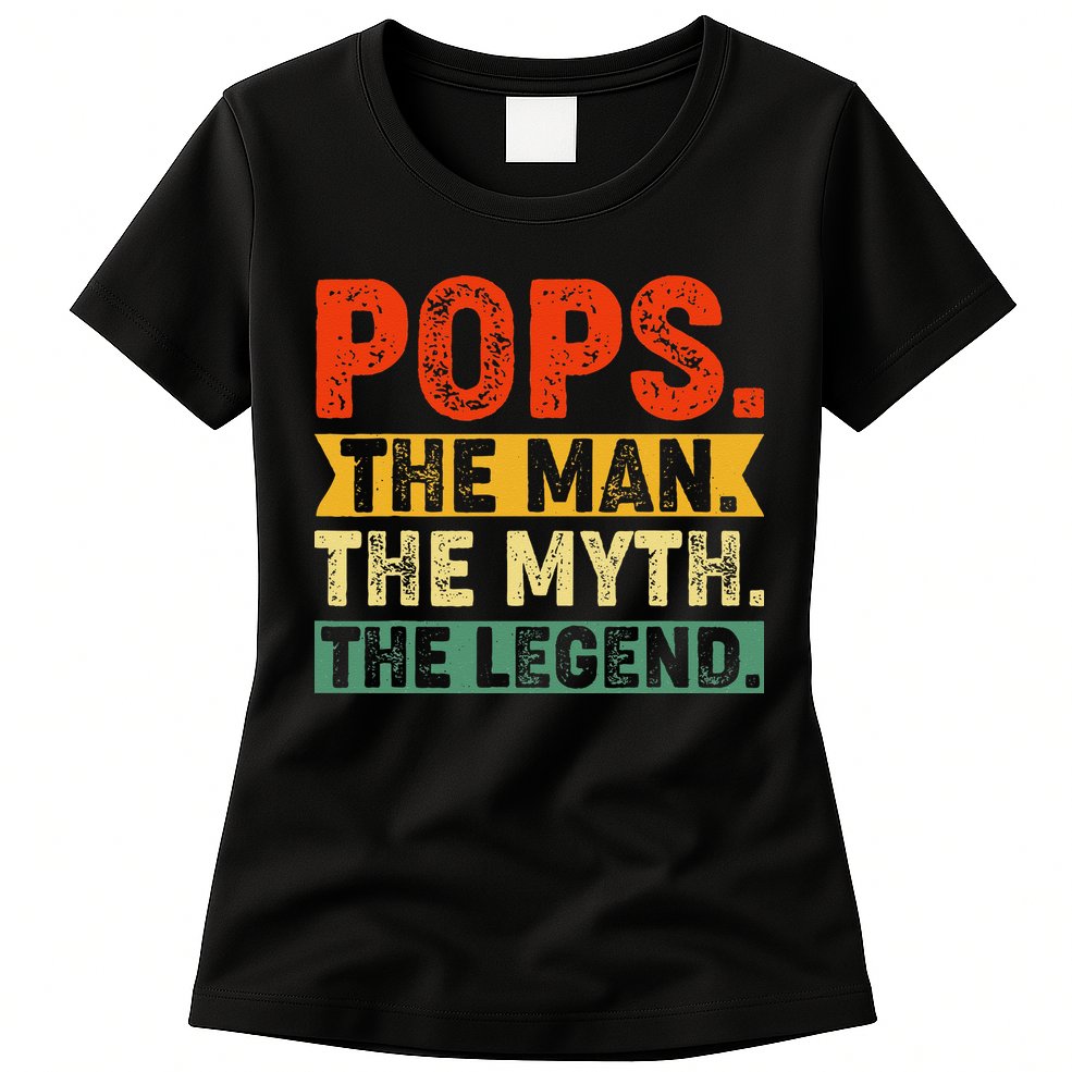 POPS THE MAN THE MYTH THE LEGEND Grandpa Gift For Dad Womens T-Shirt