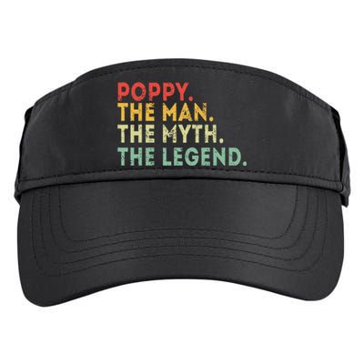 Poppy The Man The Myth The Legend Fathers Day Gift Adult Drive Performance Visor