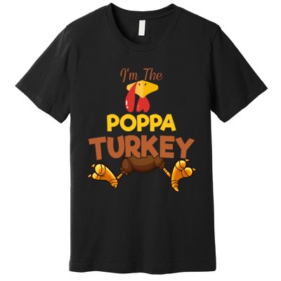 Poppa Turkey Matching Family Group Thanksgiving Gifts  Premium T-Shirt