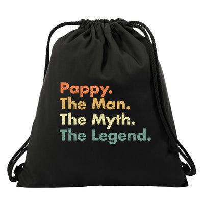 Pappy The Man The Myth The Legend Father Dad Uncle Gift Drawstring Bag