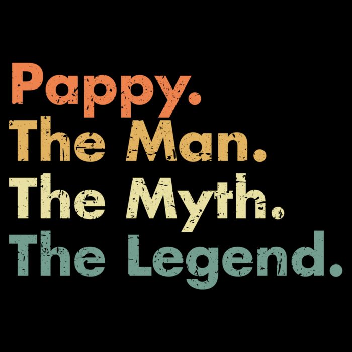 Pappy The Man The Myth The Legend Father Dad Uncle Gift 16 in Basic Backpack