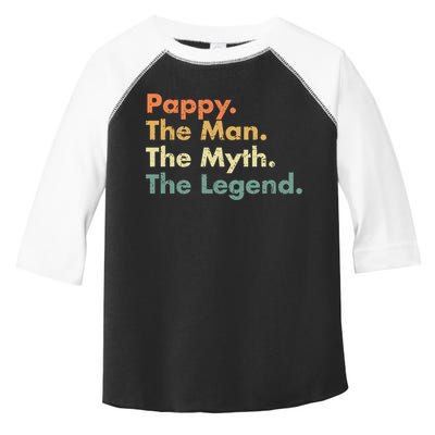 Pappy The Man The Myth The Legend Father Dad Uncle Gift Toddler Fine Jersey T-Shirt