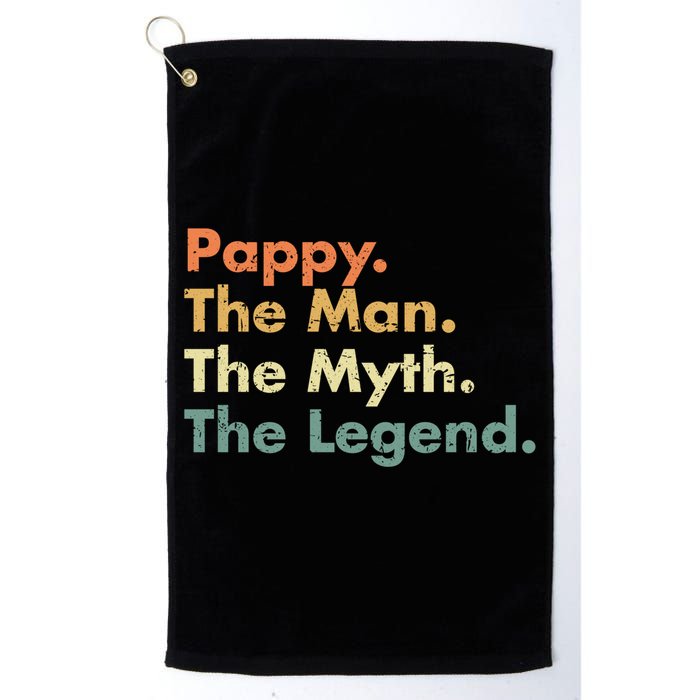Pappy The Man The Myth The Legend Father Dad Uncle Gift Golf Towel
