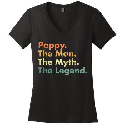 Pappy The Man The Myth The Legend Father Dad Uncle Gift Women's V-Neck T-Shirt