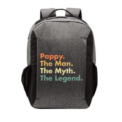Pappy The Man The Myth The Legend Father Dad Uncle Gift Vector Backpack
