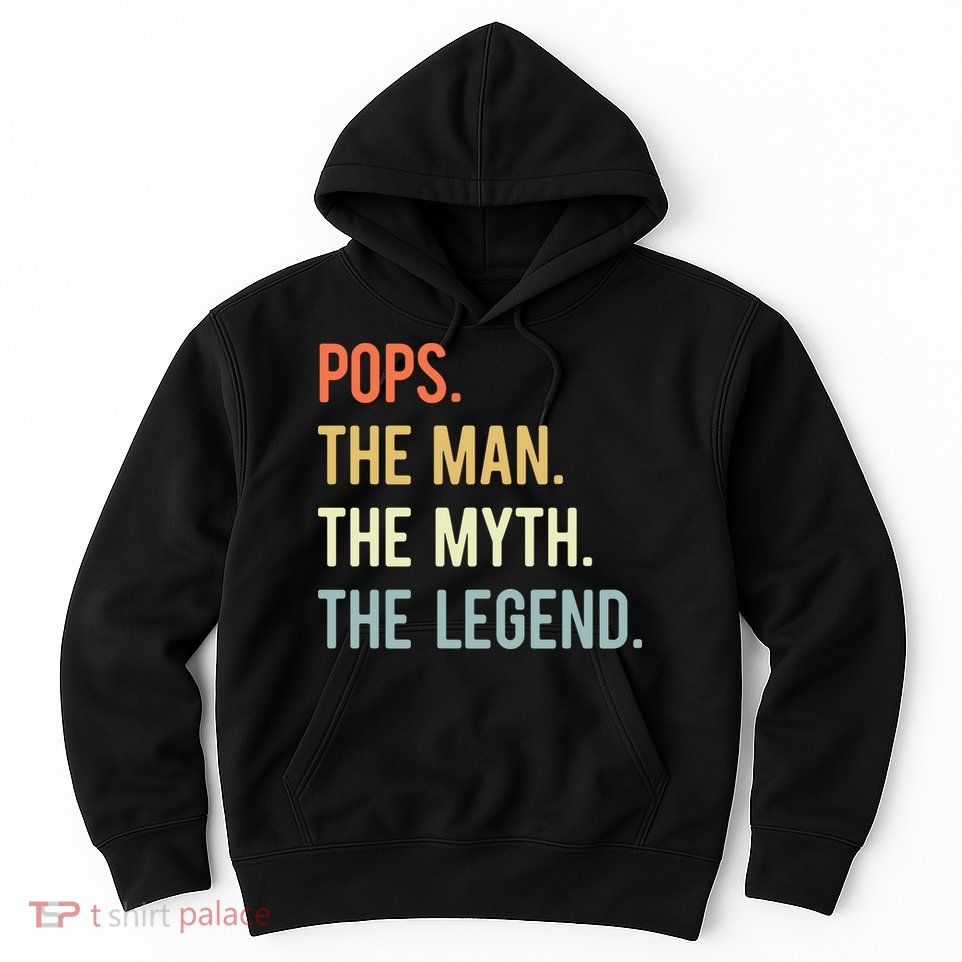 Pops The Man The Myth The Legend Retro Vintage Hoodie