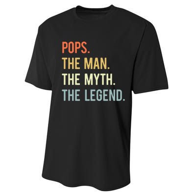 Pops The Man The Myth The Legend Retro Vintage Performance Sprint T-Shirt