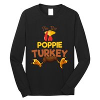 Poppie Turkey Matching Family Group Thanksgiving Gifts  Long Sleeve Shirt