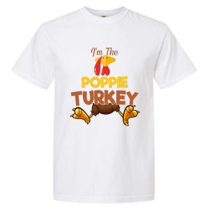 Poppie Turkey Matching Family Group Thanksgiving Gifts  Garment-Dyed Heavyweight T-Shirt