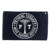 Physical Therapy Move Restore Revive PT Physical Therapist Grommeted Golf Towel