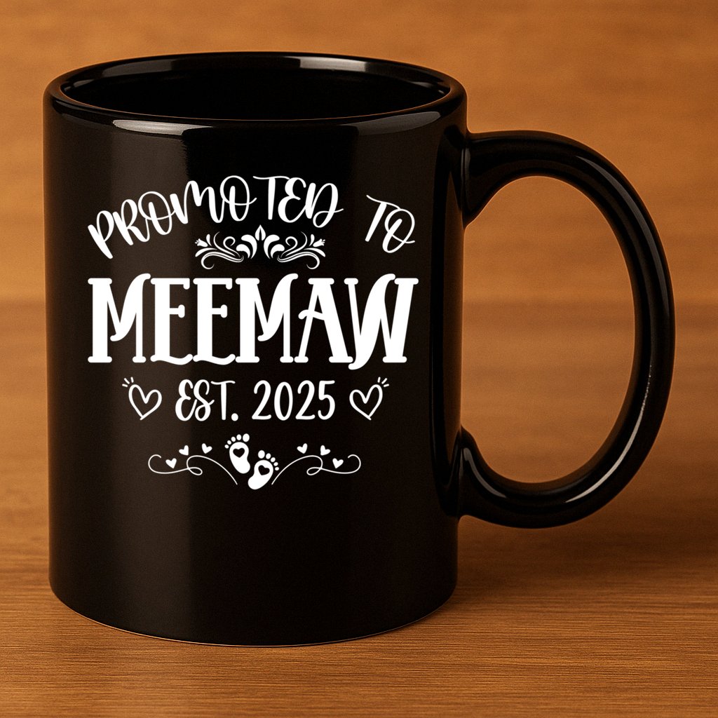 Promoted To Meemaw Est 2025 Soon To Be Mom Mother's Day 11oz C Handle Ceramic Mug