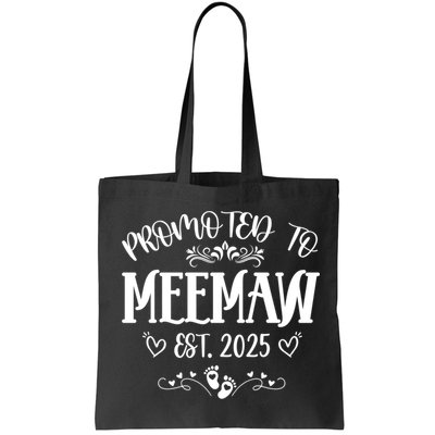 Promoted To Meemaw Est 2025 Soon To Be Mom Mother's Day Bag