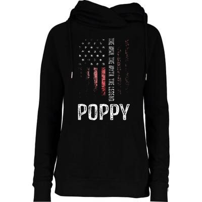 Poppy The Man The Myth The Legend Grandpa Gift Womens Funnel Neck Pullover Hood