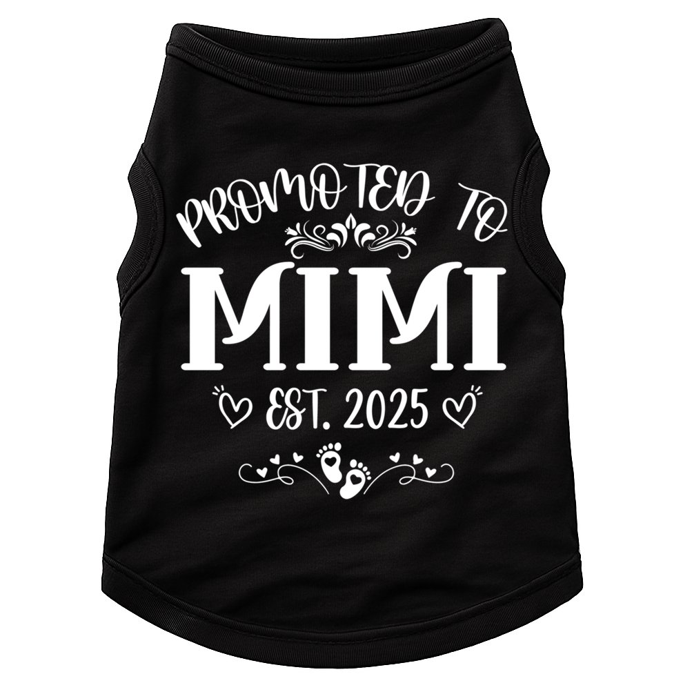 Promoted To Mimi Est 2025 Soon To Be Mom Mother's Day  Doggie Tank
