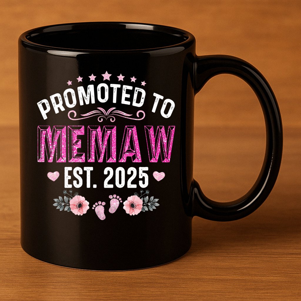 Promoted To Meemaw Est 2025 Soon To Be Mom Mother's Day 11oz C Handle Ceramic Mug