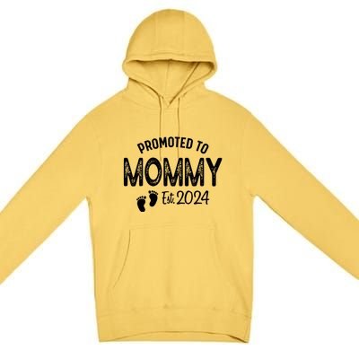 Promoted To Mommy 2024 Soon To Be Mama Funny New Mom Premium Pullover Hoodie