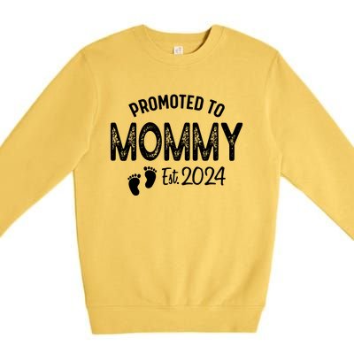 Promoted To Mommy 2024 Soon To Be Mama Funny New Mom Premium Crewneck Sweatshirt