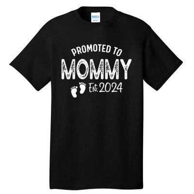 Promoted To Mommy 2024 Soon To Be Mama Funny New Mom Tall T-Shirt