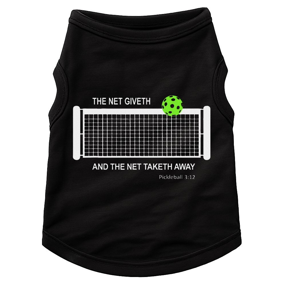 Pickleball The Net Giveth Funny Pickleball Pickleball Lovers Doggie Tank
