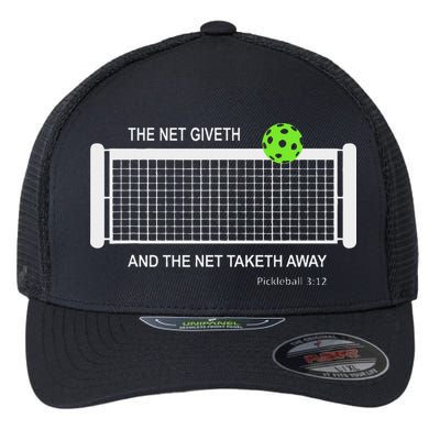 Pickleball The Net Giveth Funny Pickleball Pickleball Lovers Flexfit Unipanel Trucker Cap