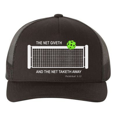 Pickleball The Net Giveth Funny Pickleball Pickleball Lovers Yupoong Adult 5-Panel Trucker Hat