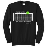 Pickleball The Net Giveth Funny Pickleball Pickleball Lovers Sweatshirt