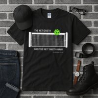 Pickleball The Net Giveth Funny Pickleball Pickleball Lovers Tall T-Shirt