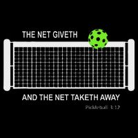 Pickleball The Net Giveth Funny Pickleball Pickleball Lovers 16 in Basic Backpack
