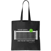 Pickleball The Net Giveth Funny Pickleball Pickleball Lovers Bag