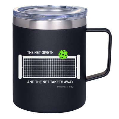 Pickleball The Net Giveth Funny Pickleball Pickleball Lovers 12oz Stainless Steel Coffee Mug