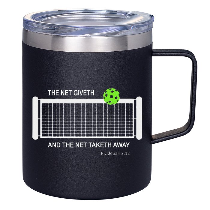 Pickleball The Net Giveth Funny Pickleball Pickleball Lovers 12oz Stainless Steel Coffee Mug