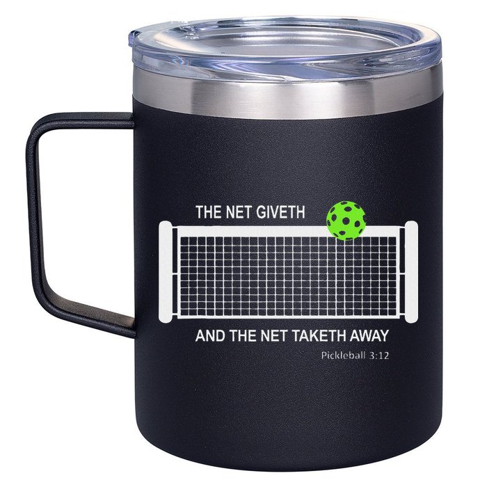 Pickleball The Net Giveth Funny Pickleball Pickleball Lovers 12oz Stainless Steel Coffee Mug