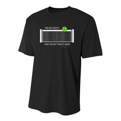 Pickleball The Net Giveth Funny Pickleball Pickleball Lovers Youth Performance Sprint T-Shirt