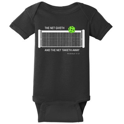 Pickleball The Net Giveth Funny Pickleball Pickleball Lovers Baby Bodysuit