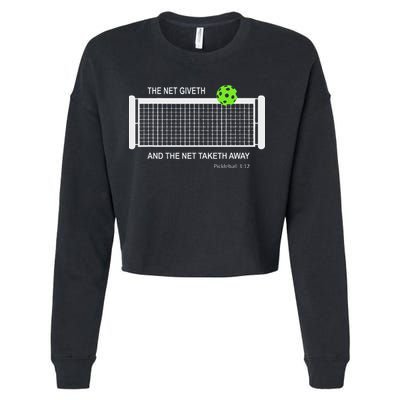 Pickleball The Net Giveth Funny Pickleball Pickleball Lovers Cropped Pullover Crew
