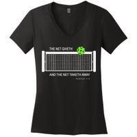 Pickleball The Net Giveth Funny Pickleball Pickleball Lovers Women's V-Neck T-Shirt