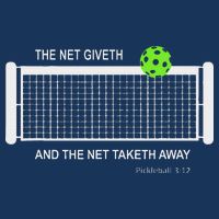 Pickleball The Net Giveth Funny Pickleball Pickleball Lovers Infant Baby Jersey Bodysuit