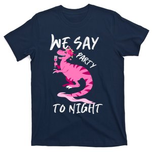 Party To Night T-Shirt