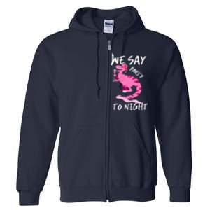 Party To Night Full Zip Hoodie