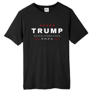 President Trump Never Surrender 2024 Maga Patriotic Tall Fusion ChromaSoft Performance T-Shirt